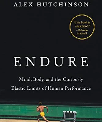 خرید و دانلود نسخه کامل کتاب زبان اصلی Endure: Mind, Body, and the Curiously Elastic Limits of Human Performance Kindle Edition | دانلود کتاب خارجی