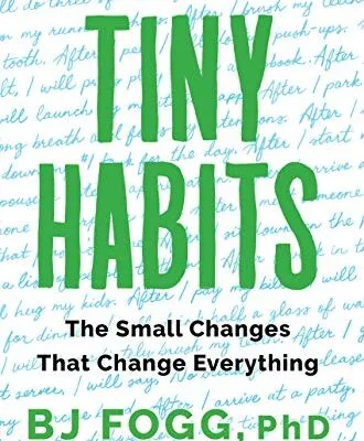 خرید و دانلود نسخه کامل کتاب زبان اصلی Tiny Habits: The Small Changes That Change Everything Kindle Edition | دانلود کتاب خارجی