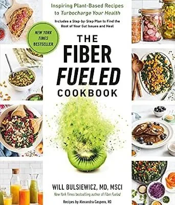 خرید و دانلود نسخه کامل کتاب زبان اصلی The Fiber Fueled Cookbook: Inspiring Plant-Based Recipes to Turbocharge Your Health | دانلود کتاب خارجی