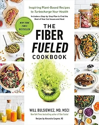 خرید و دانلود نسخه کامل کتاب زبان اصلی The Fiber Fueled Cookbook: Inspiring Plant-Based Recipes to Turbocharge Your Health | دانلود کتاب خارجی_6ac3ea7c43f23.jpeg خرید و دانلود نسخه کامل کتاب زبان اصلی The Fiber Fueled Cookbook: Inspiring Plant-Based Recipes to Turbocharge Your Health | دانلود کتاب خارجی