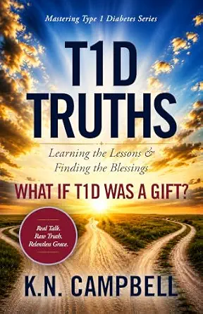 خرید و دانلود نسخه کامل کتاب زبان اصلی T1D TRUTHS: Learning the Lessons & Finding the Blessings (Mastering Type 1 Diabetes Book 3) | دانلود کتاب خارجی_6abd83ba2d0dc.webp خرید و دانلود نسخه کامل کتاب زبان اصلی T1D TRUTHS: Learning the Lessons & Finding the Blessings (Mastering Type 1 Diabetes Book 3) | دانلود کتاب خارجی