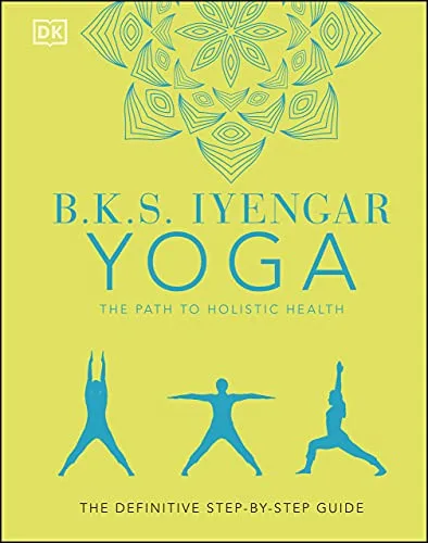 خرید و دانلود نسخه کامل کتاب زبان اصلی B.K.S. Iyengar Yoga The Path to Holistic Health: The Definitive Step-by-step Guide Kindle Edition | دانلود کتاب خارجی_6abfbe3a7e283.jpeg خرید و دانلود نسخه کامل کتاب زبان اصلی B.K.S. Iyengar Yoga The Path to Holistic Health: The Definitive Step-by-step Guide Kindle Edition | دانلود کتاب خارجی
