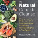 خرید و دانلود نسخه کامل کتاب زبان اصلی The Natural Candida Cleanse: A Healthy Treatment Guide to Improve Your Microbiome in Two Weeks | دانلود کتاب خارجی