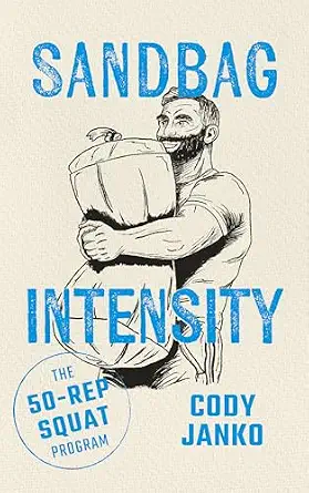خرید و دانلود نسخه کامل کتاب زبان اصلی Sandbag Intensity: The 50-Rep Squat Program | دانلود کتاب خارجی