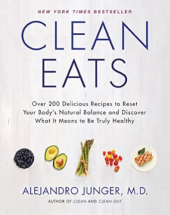 خرید و دانلود نسخه کامل کتاب زبان اصلی Clean Eats: Over 200 Delicious Recipes to Reset Your Body’s Natural Balance and Discover What It Means to Be Truly Healthy | دانلود کتاب خارجی