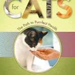 خرید و دانلود نسخه کامل کتاب زبان اصلی Natural Nutrition for Cats: The Path to Purr-fect Health | دانلود کتاب خارجی