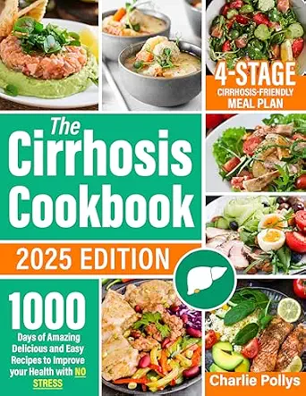 خرید و دانلود نسخه کامل کتاب زبان اصلی The Cirrhosis Cookbook: 1000 Days of Amazing Delicious and Easy Recipes to Improve your Health with no Stress | Including a 4-Stage Cirrhosis-Friendly Meal Plan | دانلود کتاب خارجی_6abd8a56116d4.webp خرید و دانلود نسخه کامل کتاب زبان اصلی The Cirrhosis Cookbook: 1000 Days of Amazing Delicious and Easy Recipes to Improve your Health with no Stress | Including a 4-Stage Cirrhosis-Friendly Meal Plan | دانلود کتاب خارجی