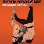 خرید و دانلود نسخه کامل کتاب زبان اصلی Jujitsu: Basic Techniques of the Gentle Art – Expanded Edition | دانلود کتاب خارجی