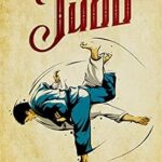 خرید و دانلود نسخه کامل کتاب زبان اصلی Judo: A Simple Guide for Beginners Wanting to Learn Techniques for Self-Defense or Competition (Mix Martial Arts) | دانلود کتاب خارجی