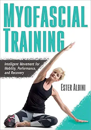 خرید و دانلود نسخه کامل کتاب زبان اصلی Myofascial Training: Intelligent Movement for Mobility, Performance, and Recovery | دانلود کتاب خارجی