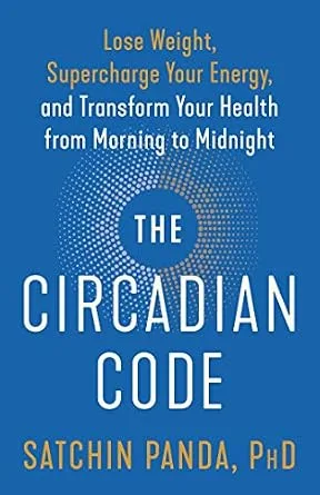 خرید و دانلود نسخه کامل کتاب زبان اصلی The Circadian Code: Lose Weight, Supercharge Your Energy, and Transform Your Health from Morning to Midnight: Longevity Book | دانلود کتاب خارجی_6ac3e5b29c886.jpeg خرید و دانلود نسخه کامل کتاب زبان اصلی The Circadian Code: Lose Weight, Supercharge Your Energy, and Transform Your Health from Morning to Midnight: Longevity Book | دانلود کتاب خارجی