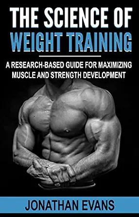 خرید و دانلود نسخه کامل کتاب زبان اصلی The Science of Weight Training: A Research-Based Guide for Maximizing Muscle and Strength Development (Evidence-Based Fitness) | دانلود کتاب خارجی_6ac13af9420d8.webp خرید و دانلود نسخه کامل کتاب زبان اصلی The Science of Weight Training: A Research-Based Guide for Maximizing Muscle and Strength Development (Evidence-Based Fitness) | دانلود کتاب خارجی