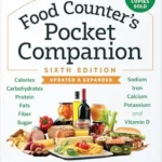 خرید و دانلود نسخه کامل کتاب زبان اصلی The Food Counter’s Pocket Companion: Calories, Carbohydrates, Protein, Fats, Fiber, Sugar, Sodium, Iron, Calcium, Potassium, and Vitamin D-with 32 Restaurant Chains | دانلود کتاب خارجی