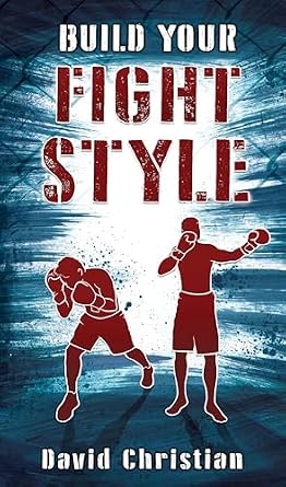 خرید و دانلود نسخه کامل کتاب زبان اصلی Build Your Fight Style: Boxing, MMA, Muay Thai, Kickboxing & Martial Arts | دانلود کتاب خارجی_6ac1414002de2.jpeg خرید و دانلود نسخه کامل کتاب زبان اصلی Build Your Fight Style: Boxing, MMA, Muay Thai, Kickboxing & Martial Arts | دانلود کتاب خارجی