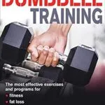 خرید و دانلود نسخه کامل کتاب زبان اصلی Dumbbell Training | دانلود کتاب خارجی