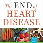خرید و دانلود نسخه کامل کتاب زبان اصلی The End of Heart Disease: The Eat to Live Plan to Prevent and Reverse Heart Disease (Eat for Life Book 15) | دانلود کتاب خارجی