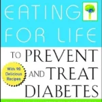 خرید و دانلود نسخه کامل کتاب زبان اصلی Healthy Eating for Life to Prevent and Treat Diabetes | دانلود کتاب خارجی