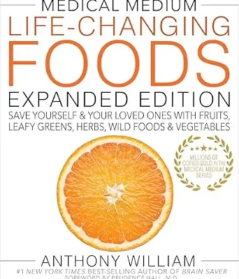 خرید و دانلود نسخه کامل کتاب زبان اصلی Medical Medium Life-Changing Foods Expanded Edition: Save Yourself & Your Loved Ones with Fruits, Leafy Greens, Herbs, Wild Foods & Vegetables | دانلود کتاب خارجی