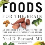 خرید و دانلود نسخه کامل کتاب زبان اصلی Power Foods for the Brain: An Effective 3-Step Plan to Protect Your Mind and Strengthen Your Memory | دانلود کتاب خارجی