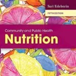 خرید و دانلود نسخه کامل کتاب زبان اصلی Community and Public Health Nutrition | دانلود کتاب خارجی