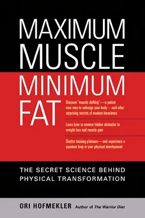 خرید و دانلود نسخه کامل کتاب زبان اصلی Maximum Muscle, Minimum Fat: The Secret Science Behind Physical Transformation | دانلود کتاب خارجی